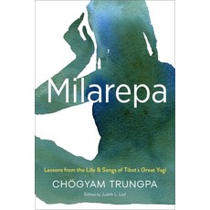 (영문도서) Milarepa: Lessons from the Life and Songs of Tibet's Great Yogi Paperback, Shambhala, English, 9781611802092