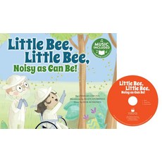 Little Bee Little Bee Noisy as Can Be! Library Binding, Cantata Learning