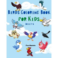 Birds Coloring Book for Kids Ages 3-6: Cute Coloring Pages Birds for Children Ideal for Birthday Par... Paperback, Independently Published, English, 9798708927620