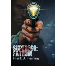 Superego: Fathom Paperback, NTM Publishing