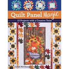 (영문도서)Quilt Panel Magic: 15 Projects with a Creative Twist Paperback, English, 9781644036402, C&T Publishing