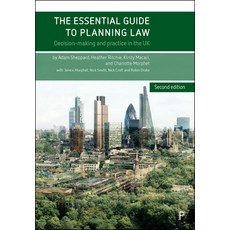 (영문도서)The Essential Guide to Planning Law (2e): Decision-Making and Practice in the UK Paperback, Policy Press, English, 9781447373971