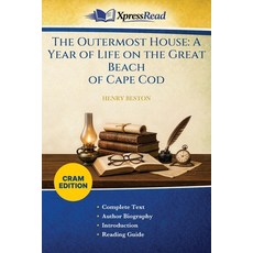 (영문도서)The Outermost House: A Year of Life on the Great Beachof Cape Cod (Cram Edition) Paperback, Xpresspress, English, 9781026148457 Xpresspress, English, 9781026148457