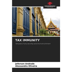 (영문도서)Tax Immunity Paperback, Our Knowledge Publishing, English, 9786208903602
