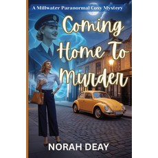 (英文圖書)Coming Home To Murder: A Millwater Paranormal Cosy Mystery 平裝版, Independently Published, 英文