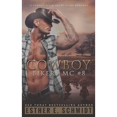 (영문도서) Cowboy Bikers MC #8 Paperback, Independently Published, English, 9798733287997