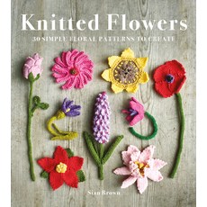 (영문도서) Knitted Flowers: 30 Simple Floral Patterns to Create Paperback, GMC Publications, English, 9781784946777