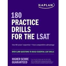 (영문도서) 180 Practice Drills for the Lsat: Over 5 000 Questions to Build Essential LSAT Skills Paperback, Kaplan Publishing, English, 9781506287249