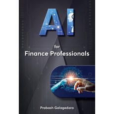 (영문도서) AI for Finance Professionals Paperback, Busybird Publishing, English, 9781923216006