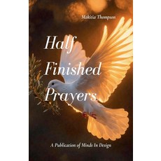 (英文圖書)Half Finished Prayers 平裝版, Makitia Thompson, 英文