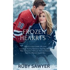 (영문도서)Frozen Hearts: The Ice Cold Game Of Love Paperback, Kirsti Hahn, English, 9798231525089