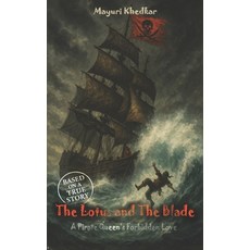 (英文圖書)The Lotus and The Blade: A Pirate Queen's Forbidden Love 平裝版, Independently Published, 英文