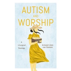 (英文圖書)Autism and Worship: A Liturgical Theology 平裝版, Baylor University Press, 英文