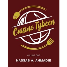 (영문도서) Cuisine Tybeen: Volume 1 Hardcover, Palmetto Publishing, English, 9798885909976