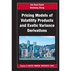 (영문도서) Pricing Models of Volatility Products and Exotic Variance Derivatives Paperback, CRC Press, English, 9781032204321
