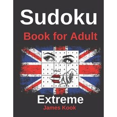 Sudoku Extreme - Book for adult -: 200 Sudoku grids with solutions - James Kook Paperback, Independently Published