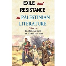 (영문도서) Exile and Resistance in Palestinian literature Paperback, Notion Press, English, 9798888699768