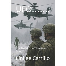(英文圖書)Ufo.......: The Night Of a Thousand Cries 平裝版, Independently Published, 英文