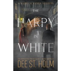 (영문도서) The Harpy In White Paperback, Bad Unicorn Press, English, 9781738171217