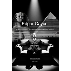 (英文圖書)Edgar Cayce: Atlantis to Egypt - Lost Civilizations and the Hall of Records 平裝版, Independently Published, 英文