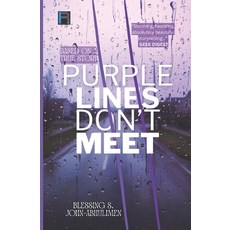 (영문도서)Purple Lines Don't Meet Paperback, Rayany Publishing, English, 9781918193015