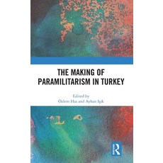 (英文圖書)The Making of Paramilitarism in Turkey 精裝版, Routledge, 英文