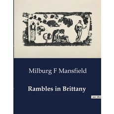 (영문도서) Rambles in Brittany Paperback, Culturea, English, 9791041984862
