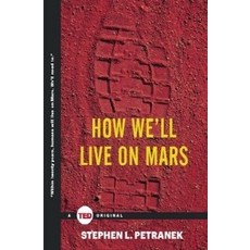 How We'll Live on Mars, Ted