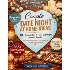 (영문도서)Couple Date Night At Home Ideas: 365+ Romantic Stay-At-Home Date Night Ideas for... Paperback, Independently Published, English, 9798241751515