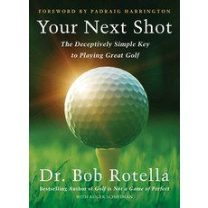 Make Your Next Shot Your Best Shot: The Secret to Playing Great Golf Hardcover, Simon & Schuster, English, 9781982158736