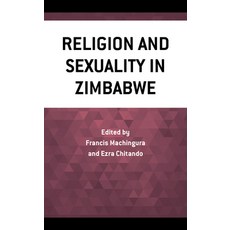 (영문도서) Religion and Sexuality in Zimbabwe Hardcover, Lexington Books, English, 9781666903287