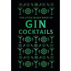 (영문도서)The Little Black Book of Gin Cocktails: A Pocket-Sized Collection of Gin Drinks... Hardcover, Hamlyn (UK), English, 9780600640165