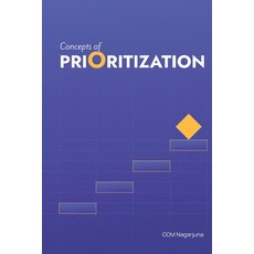 (영문도서) Concepts of Prioritization: For Product Managers Paperback, Independently Published, English, 9798877623743