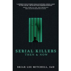 (영문도서) Serial Killers Then & Now Paperback, Crossroad Press, English, 9781637896983