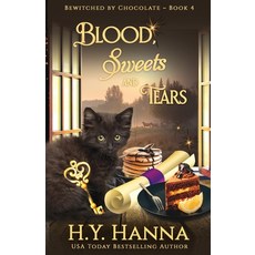 (英文圖書)Blood Sweets and Tears: Bewitched By Chocolate Mysteries - Book 4 平裝版, H.Y. Hanna - Wisheart Press, 英文