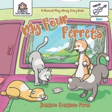 (英文圖書)My Four Ferrets: Violin 平裝版, Jperezmusic Publishing, 英文