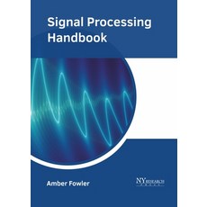 (영문도서) Signal Processing Handbook Hardcover, NY Research Press, English, 9781632388605