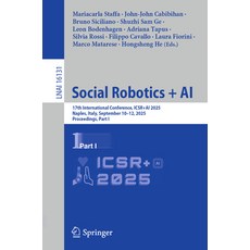 (外文書)Social Robotics + AI: 17th International Conference Icsr+ai 2025 Naples Italy ... Paperback, Springer, English