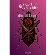 (영문도서)Bitter Ends Paperback, Kevin Coen, English, 9798230455400