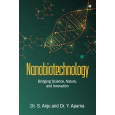 (영문도서) Nanobiotechnology: Bridging Science Nature and Innovation Paperback, Notion Press, English, 9798896100256