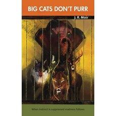 (英文圖書)Big Cats Don't Purr 平裝版, Grosvenor House Publishing ..., 英文