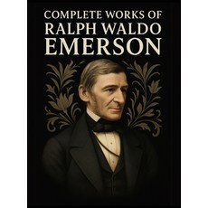 (英文圖書)Complete Works of Ralph Waldo Emerson (Grapevine Edition) 精裝版, Grapevine, 英文