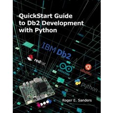 (영문도서)QuickStart Guide to DB2 Development with Python Paperback, MC Press, English, 9781583478882