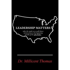 Leadership Matters: A Walk Down Memory Lane Paperback, Balboa Press, English, 9781982258146