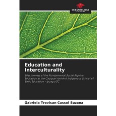 (영문도서) Education and Interculturality Paperback, Our Knowledge Publishing, English, 9786207764525
