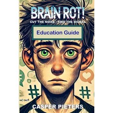 (英文圖書)Brain Rot!: Education Guide 平裝版, H+ Press, 英文