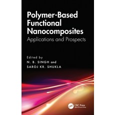(英文圖書)Polymer-Based Functional Nanocomposites: Applications and Prospects 精裝版, CRC Press, 英文