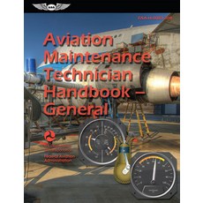 (영문도서) Aviation Maintenance Technician Handbook--General (2023): Faa-H-8083-30b Paperback, Aviation Supplies & Academics, English, 9781644253540