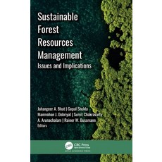(영문도서) Sustainable Forest Resources Management: Issues and Implications Hardcover, Apple Academic Press, English, 9781774917060