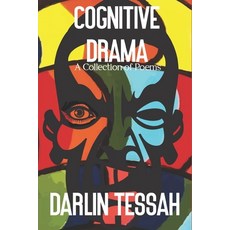 (영문도서) Cognitive Drama Paperback, Independently Published, English, 9798467883106